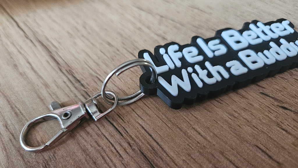 Life is better with a buddy - keyring, charm