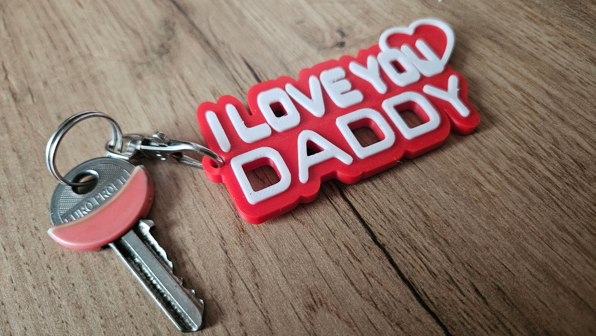 I LOVE YOU DADDY  Funny Father's Day Keychain